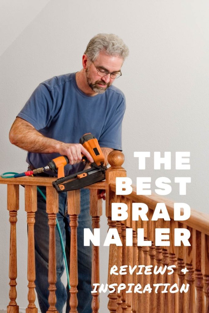 Best Brad Nailers: Your Ultimate Guide To Precision! – Tools Mirror