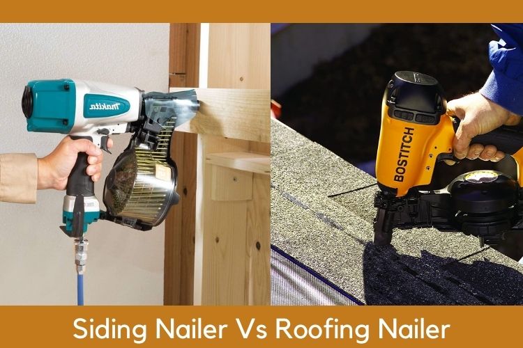 Siding Nailer Vs Roofing Nailer