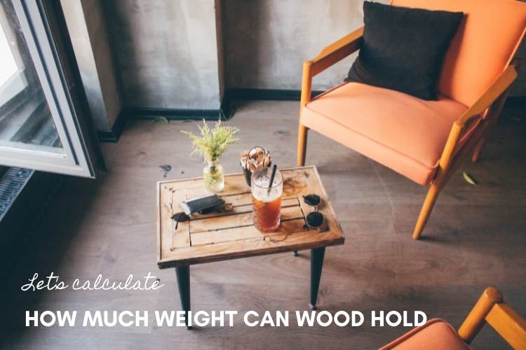 How much weight can wood hold