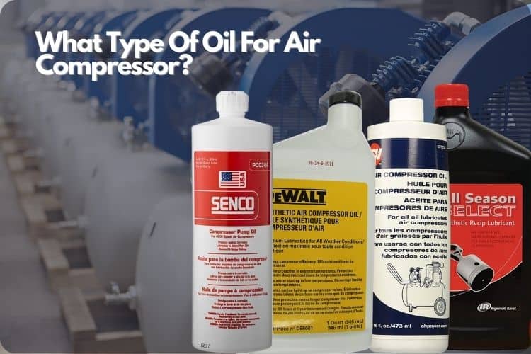 what type of oil for air compressor